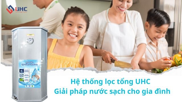 Hệ thống lọc tổng UHC